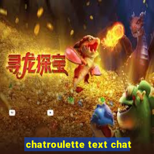 chatroulette text chat